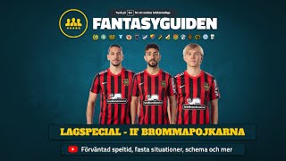 Lagspecial IF Brommapojkarna  Allsvenskan Fantasy [upl. by Cowley]