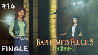 Baphomets Fluch 5 – Der Sündenfall  14 FINALE GermanDeutsch Gameplay [upl. by Eirrab]