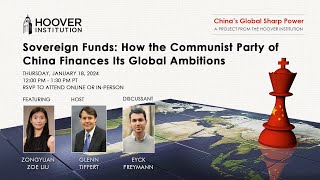 Sovereign Funds How The Communist Party Of China Finances Its Global Ambitions  Hoover Institution [upl. by Abagael448]