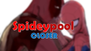 Spideypool  closer [upl. by Purvis100]