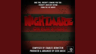 A Nightmare On Elm Street One Two Freddys Coming For You Freddys Theme Version One [upl. by Emoryt440]