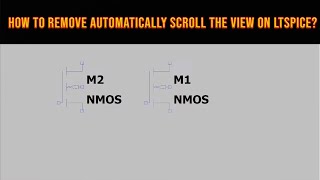 How to remove automatically scroll the view on LTSPICE [upl. by Eilerua]