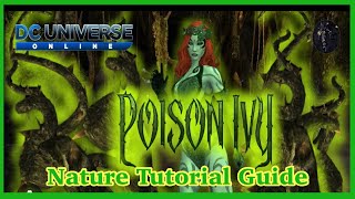 DCUO Nature Might Loadout Tutorial quotEverything You Need To Knowquot [upl. by Sitsuj142]