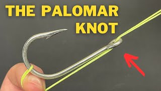 How to tie the Palomar Knot and when NOT to use it [upl. by Lurette]