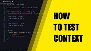 How To Test React Context Providers  Learn How To Test Context [upl. by Quintilla361]