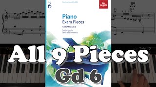 ABRSM Grade 6 Piano 2019 amp 2020 All 9 Pieces [upl. by Jaret]