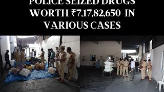 Police Destroys 2380 kg of Narcotic Drugs Worth ₹71782650 Seized in Various Casesnew news [upl. by Brittain222]