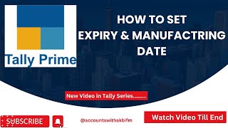 How to Set Manufacturing amp Expiry Date on Bill in Tally Manufacturing Date and Expiry Date Setting [upl. by Hanaj]