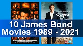 10 James Bond Agent 007 Movies 19892021 [upl. by Assyl]