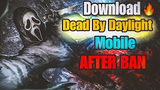 Hindi हिंदी How to download and update 🔥 dead by daylight mobile in your mobile easiest way 😉 [upl. by Oirramed]