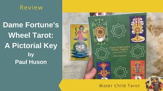 Dame Fortunes Wheel Tarot A Pictorial Key by Paul Huson [upl. by Jemmie127]