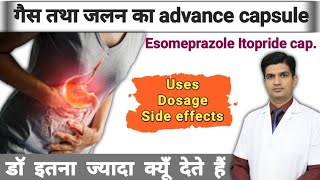 पेट के गैस की powerful दवा  Esomeprazole Itopride capsules [upl. by Htir155]