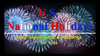 Learn American Holidays  Most Celebrated American Holidays [upl. by Ysset]