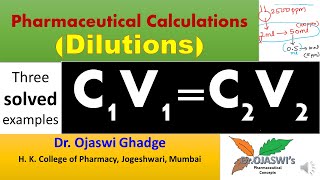 Calculations based on C1V1C2V2DilutionsThree examplesPharmaceuticalQuantitative Analysis [upl. by Gyasi]