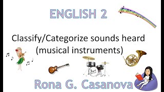 English ClassifyCategorize sounds heard musical instruments [upl. by Siuqramed]