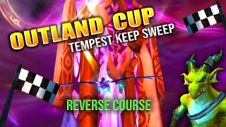 Outland Cup  Tempest Keep Sweep Reverse Course  1025 Dragonflight [upl. by Attiuqram]