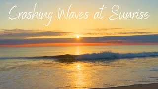 Crashing Waves at Early Light Through Sunrise  Perfect for Relaxation Meditation and Deep Sleep [upl. by Jacky]