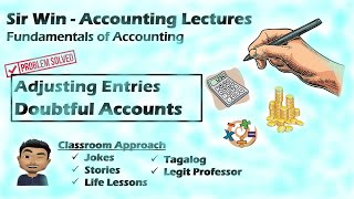 Lecture 05 Doubtful Accounts or Bad Debts Adjusting Entries Fundamentals of Accounting [upl. by Hemphill]