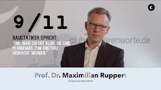 Exklusiv Deutscher BaustatikExperte Prof Dr Ruppert bricht sein Schweigen zum 11 September [upl. by Kelcy]