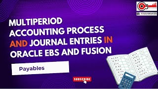 Multiperiod Accounting Process and Journal Entries in Oracle Ebs and fusion Payables [upl. by Aysahc229]