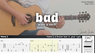 bad  wave to earth  Fingerstyle Guitar  TAB  Chords  Lyrics [upl. by Adyahs]