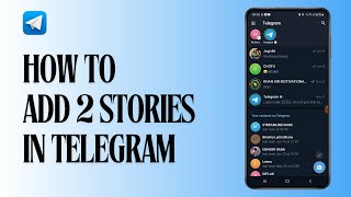 How to Add Two Stories in Telegram [upl. by Normak146]