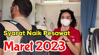 Syarat Naik Pesawat per Maret 2023  Bandara Banjarmasin [upl. by Naelopan]