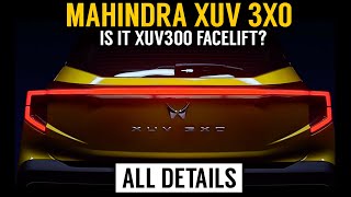 Mahindra XUV 3XO launch confirmed  Xuv300 facelift or new car All details  XUV 3XO interior [upl. by Lalita]