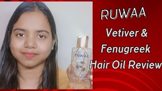 Ruwaa Vetiver and Fenugreek Hair Oil  Hair Fall  Hair Growth  Hair Thinning [upl. by Shelley853]