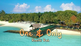 One amp Only Reethi Rah Maldives [upl. by Noonberg]