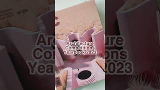 Architecture Competitions Yearbook 2023 [upl. by Remas]