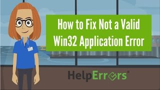 How to Fix Not a Valid Win32 Application Error [upl. by Ainat806]