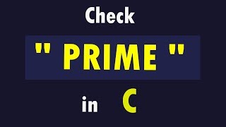 How to Check PRIME number in C  Bangla Tutorial [upl. by Ecyar]