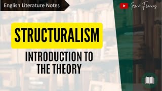 Structuralism  Introduction to the theory  Literary Theory  IRENE FRANCIS [upl. by Nomed]