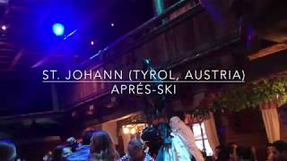 Crazy AprésSki Parties at Sankt Johann ski resort in Tyrol Austria [upl. by Cloris812]