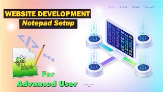 Notepad setup for Web Development  Notepad plugins setup  Likhon24 [upl. by Hametaf630]