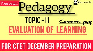 EVALUATION OF LEARNING CONCEPT  PYQs PEDAGOGY 3030 [upl. by Gillie]