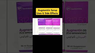 Augmentin Antibiotic Syrup Uses And Side Effects shorts augmentin antibiotics tips [upl. by Ednyl]