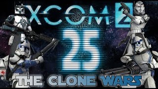 25 XCOM 2 The Clone Wars  Your mind is mine [upl. by Yrrep]