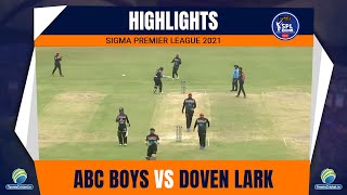 HIGHLIGHTS  ABC Boys VS Doven Lark  SPL 2021 [upl. by Noruq218]