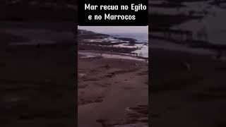 Mar recua no Egito 🇪🇬 e Marrocos 🇲🇦 marrocos egito [upl. by Meekyh656]