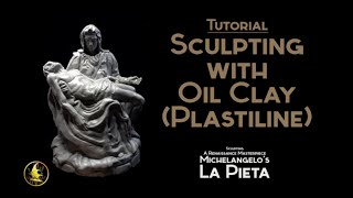 Tutorial  Sculpting with Oil Clay Plastiline [upl. by Hope]