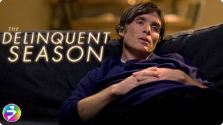 THE DELINQUENT SEASON  Romance Drama  Cillian Murphy Catherine Walker  Full Movie [upl. by Urbanus710]