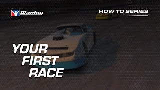 iRacing HowTo  Your First Race [upl. by Laraine]