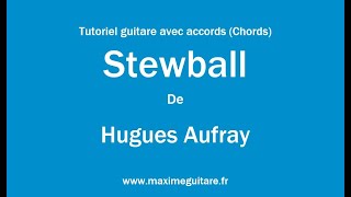 Stewball Hugues Aufray  Tutoriel guitare avec accords et partition en description Chords [upl. by Nanny]