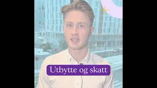 Skatt på utbytte for aksjeselskap og privatpersoner [upl. by Faxen991]