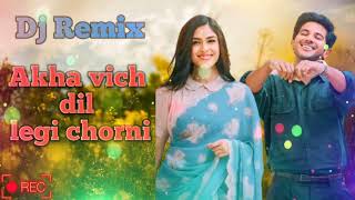 akha akha vich dil legi chorni song akha akha vich dil legi chorni new marwadi song dj remix song [upl. by Nahtal]