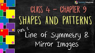 Line of Symmetry class 4  Mirror Images  Chapter Shapes and Patterns [upl. by Sydney299]