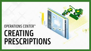 Creating Prescriptions  John Deere Operations Center™ [upl. by Wiener]