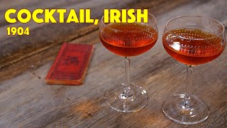 1904 Cocktail Irish  From Drinks As They Are Mixed  Cocktails After Dark  Irish Whiskey Cocktail [upl. by Eserehs559]